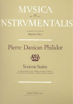 Danican-Philidor, Pièrre - Sixième Suitte - Altblockflöte und Basso continuo