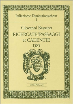 Bassano, Giovanni - Ricercate / Passaggi et Cadentie 1585 - Altblockflöte solo
