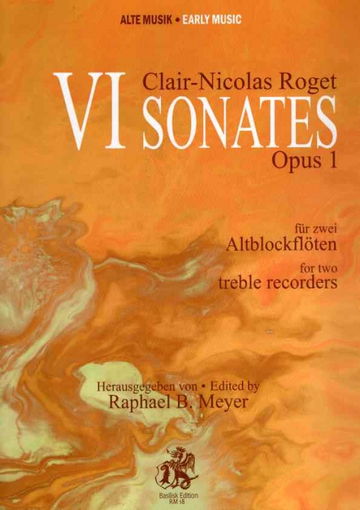Roget, Clair-Nicolas - Six Sonatas op. 1 - 2 treble recorders