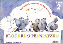 Schuh/Behrens - Die Blockflötenspatzen - Band 2