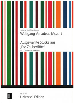 Mozart, Wolfgang Amadeus Ausgewählte Stücke aus -&quot;Die Zauberflöte&quot; - 2 Sopranblockflöten