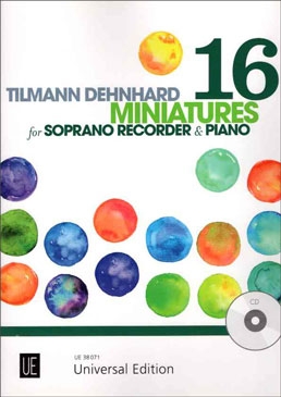 Tilmann Dehnhard - 16 Miniatures  -  recorder, piano and CD