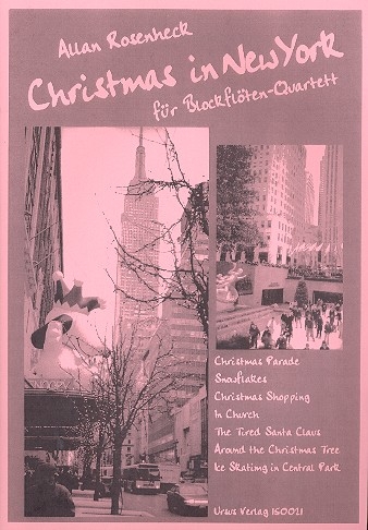 Rosenheck, Allan - Christmas in New York - Recorder Quartet SATB