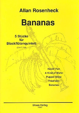 Rosenheck, Allan - Bananas - SATTB