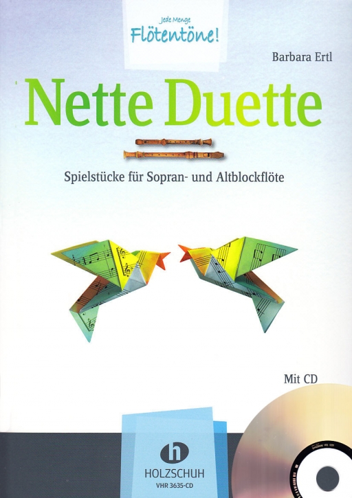 Nette Duette - Sopran-und Altblockflöte (mit Online-Audio)