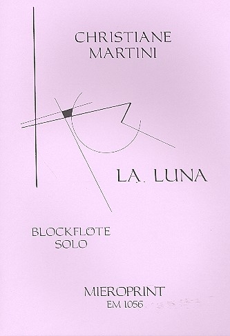Martini, Christiane - La Luna - Altblockflöte solo