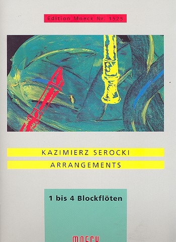 Serocki, Kazimierz - Arrangements - 1-4 diverse Blockflöten