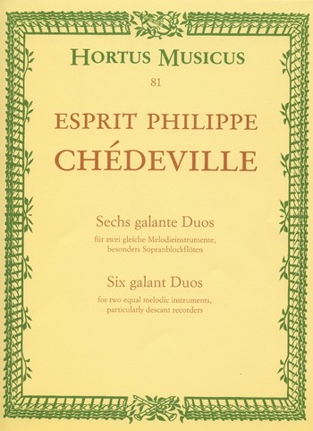 Chédeville, Esprit Philippe - Sechs galante Duos - 2 Sopranblockflöten