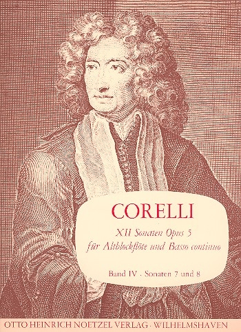 Corelli, Arcangelo - Zwölf Sonaten op. 5 / 7-8 - Altblockflöte und Basso continuo
