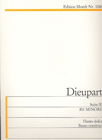 Dieupart, Charles - Suite 3 d-moll - Altblockflöte und Basso continuo