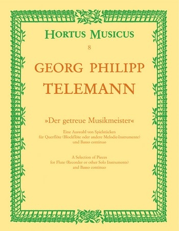 Telemann, Georg Philipp - Der getreue Musikmeister - Sopranblockflöte und Basso continuo