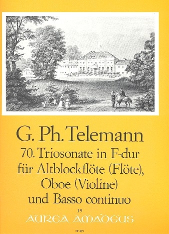 Telemann, Georg Philipp - 70. Triosonate F-dur - Altblockflöte, Oboe und Bc.