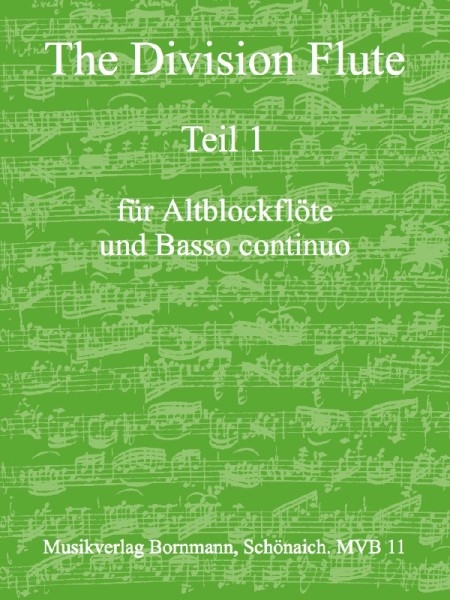 The Division Flute - Teil 1 Altblockflöte und Basso continuo