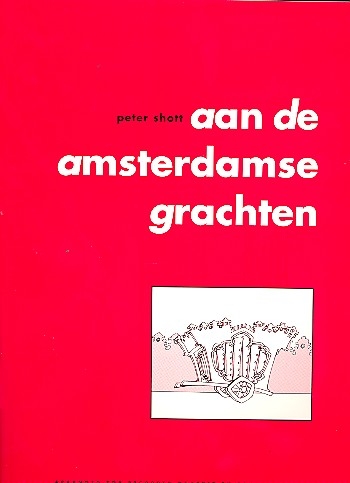 Shott, Peter - Aan de Amsterdamse Grachten - SATB