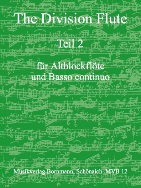 The Division Flute - Teil 2 Altblockflöte und Basso continuo