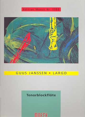 Janssen, Guus - Largo - Tenorblockflöte solo