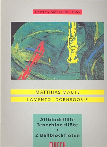 Maute, Matthias - Lamento / Dornroosje  - AT / BB