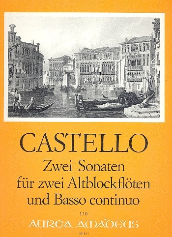 Castello, Dario - Zwei Sonaten - 2 Altblockflöten und Bc.