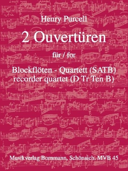 Purcell, Henry - 2 Ouvertüren - SATB