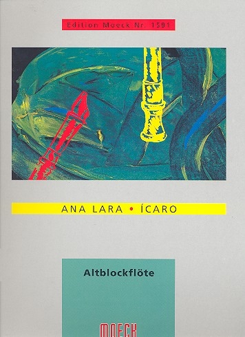 Lara, Ana - Icaro - Altblockflöte solo