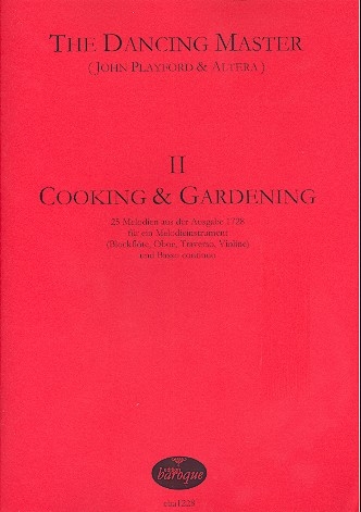 The Dancing Master II - Cooking & Gardening - Sopranblockflöte und Basso continuo