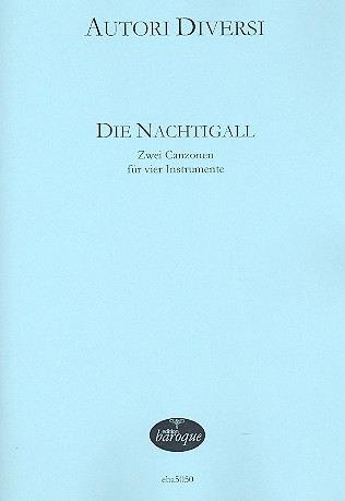 Merula, Tarquinio / Riccio, Giovanni B. - Die Nachtigall - 2 Canzonen - SATB