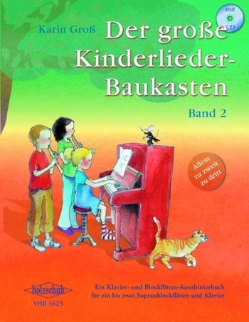 Groß, Karin - Der große Kinderliederbaukasten -  Band 2  2 Sopranblockflöten und Klavier + CD