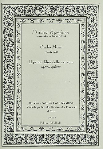 Mussi, Giulio - Il primo libro delle canzoni - SB oder BB oder SS und Basso continuo