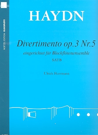 Haydn, Joseph - Divertimento C-dur op. 3 Nr. 5  - SATB
