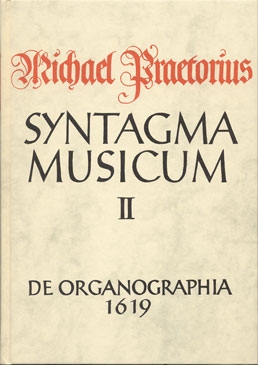 Praetorius, Michael - Syntagma Musicum II
