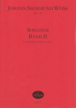 Weiss, Johann Sigismund - Vier Sonaten Band II - Altblockflöte und Basso continuo