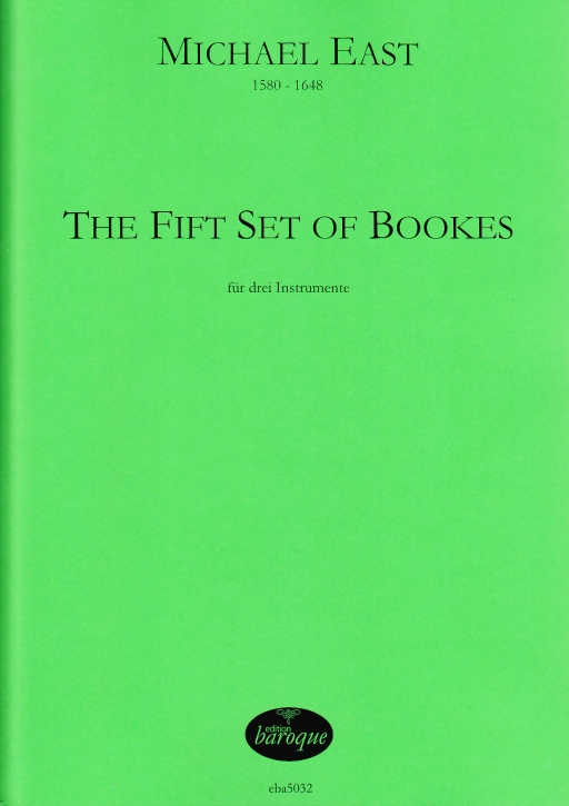 East, Michael - The Fift Set of Bookes - recorder trio