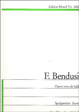 Bendusi, Francesco - Opera nova de Balli -  (1553) SATB