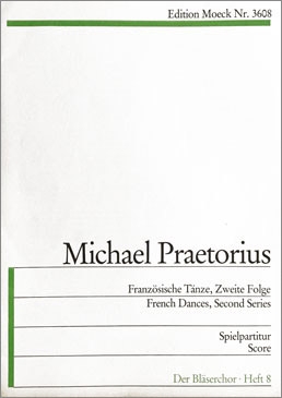 Praetorius, Michael - Französische Tänze II - recorder quartet